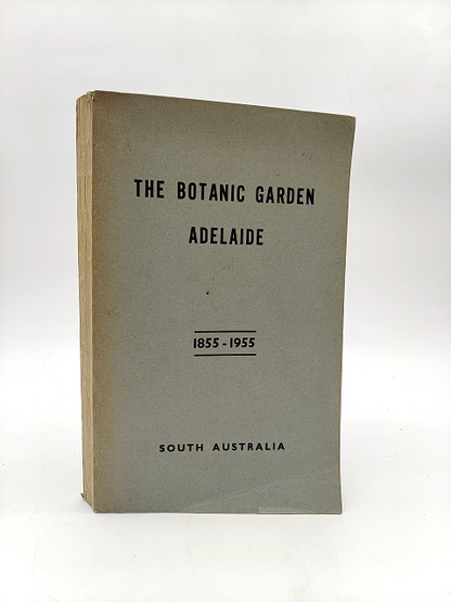 The Botanic Garden Adelaide by Max Lamshed (Softcover, Wraps, 1955) by Max Lamshed