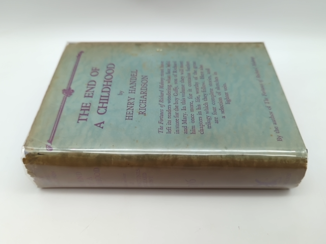 The End Of a Childhood and Other Stories by Henry Handel Richardson by Henry Handel Richardson