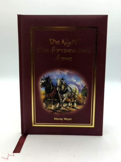 The Night the Horses came Home by Murray Meyer (Hardcover, 2002) SIGNED by Murray Meyer