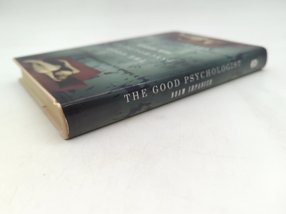 The Good Psychologist: Novel by Noam Shpancer (Hardcover, 2010) Psychology by Noam Shpancer