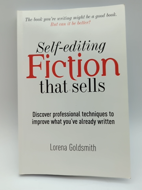 Self-Editing Fiction That Sells by Lorena Goldsmith (Paperback) Writing by Lorena Goldsmith