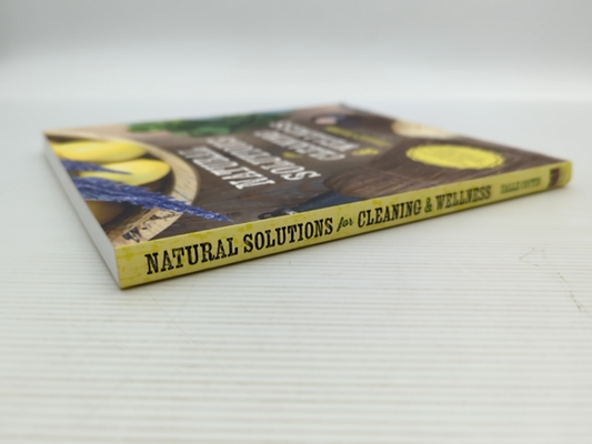 Natural Solutions For Cleaning Wellness Health Remedies And Green Cleaning Solut by Halle Cottis