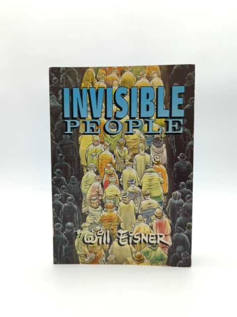 Invisible People by Will Eisner (Paperback, 1993) by Will Eisner