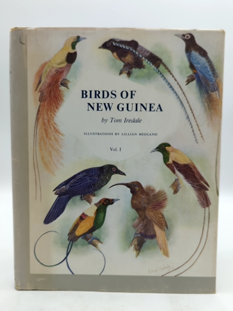 Birds Of New Guinea by Tom Iredale (Hardcover, Volume 1, 1956) 1st Edition by Tom Iredale