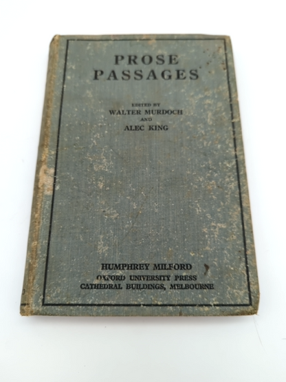 Prose Passages by Walter Murdoch (Cloth, 1934) 1st Edition, Australian Poetry by Walter Murdoch