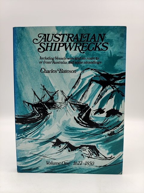 Australian Shipwrecks by Charles Bateson (Paperback, 1972) Maritime History by Charles Bateson