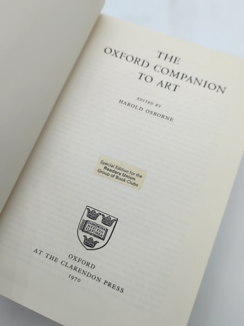 The Oxford Companion To Art by Harold Osborne (Hardcover, 1970) by Harold Osborne