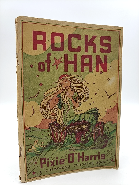 Rocks of Han by Pixie O'Harris (Softcover, 1945) Childrens Fiction by Pixie O'Harris
