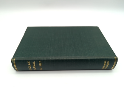 Journal Kept By David Douglas During His Travels In North America, 1823-1827… by David Douglas