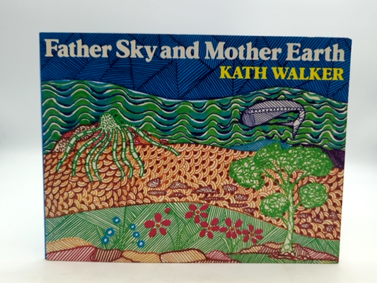Father Sky and Mother Earth by Kath Walker (Paperback 1991) Aboriginal Dreamtime by Kath Walker