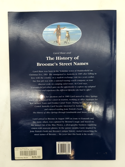 The History of Broome's Street Names by Carol Shaw, Local History by Carol Shaw