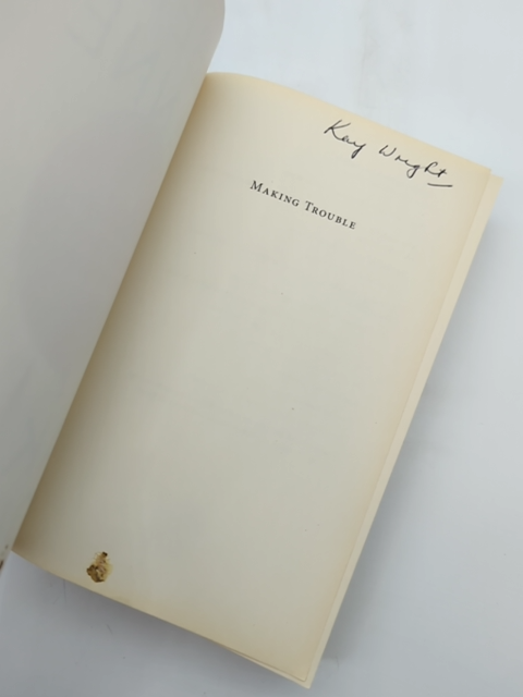 Making Trouble Essays Against The New Australian Complacency, Robert Manne Robe by "Robert Manne Robert Michael Manne"