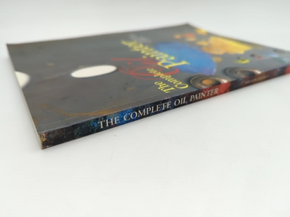 The Complete Oil Painter by Brian Gorst, Art Instruction by Brian Gorst