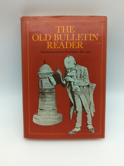 The Best Stories From The Bulletin 1881-1901 by The Australian, Literature by The Australian