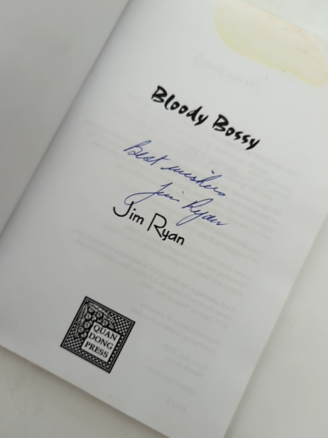 Bloody Bossy by Jim Ryan (Paperback, 1997) Signed, Australiana Cobb And Co by Jim Ryan