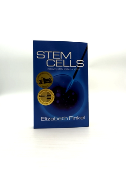 Stem Cells Controversy At The Frontiers Of Science by Elizabeth Finkel, Biology by Elizabeth Finkel