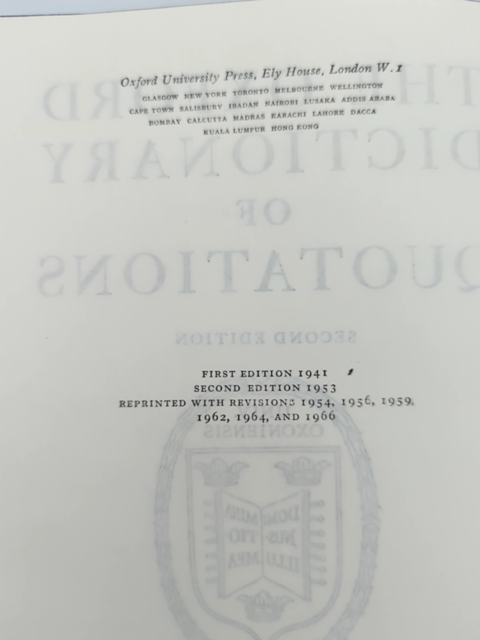 The Oxford Dictionary Of Quotations (Hardcover, 1966) Reference by Various