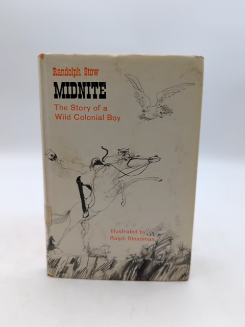 Midnite: The Story Of Wild Colonial Boy by Randolph Stow, Hardcover 1967 1st Ed by Randolph Stow