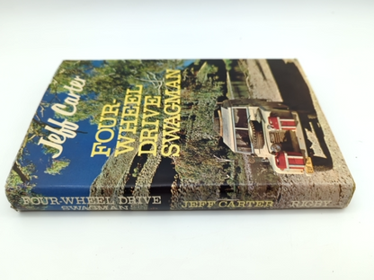 Four-Wheel Drive Swagman, Jeff Carter (Hardcover, 1969) Vintage Australian 4WD by Jeff Carter