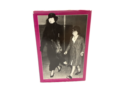 Little Gloria Happy At Last by B Goldsmith, Vanderbilt, American High Society by Barbara Goldsmith