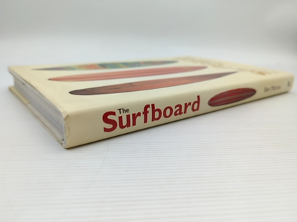 The Surfboard Art, Style, Stoke by Ben Marcus, Art History by Ben Marcus