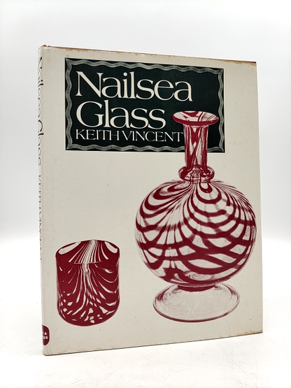 Nailsea Glass by Kieth Vincent (Hardcover 1975) 1st Ed, Reference Knowledge Book