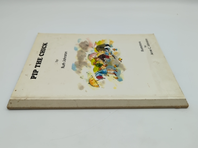Pip the Chick by Ruth Johnston (Hardcover, 1981) 1st Edition Signed by Ruth Johnston