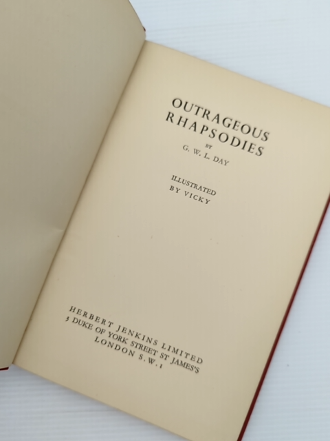 Outrageous Rhapsodies by G W L Day (Hardcover, 1938) by G W L Day
