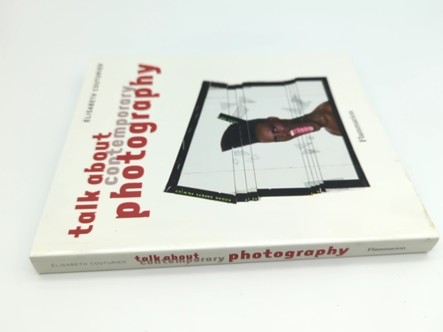 Talk About Contemporary Photography by Elizabeth Couturuer (Paperback, 2012) by Elisabeth Couturier