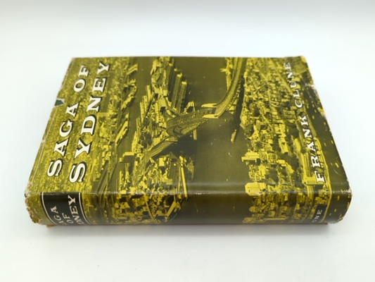 Saga of Sydney by Frank Clune (Hardcover, 1961) 1st Ed Signed, Australiana by Frank Clune