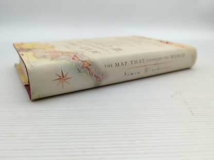 The Map That Changed The World William Smith And The Birth Of Modern Geology, Si by Simon Winchester