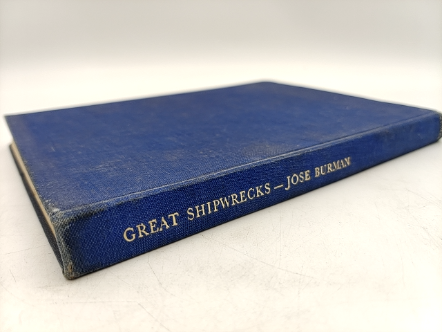 Great Shipwrecks off the Coast of Southern Africa by Jose Burman (Cloth, 1967) by Jose Burman