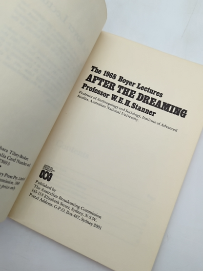After the Dreaming by WEH Stanner, Anthropology, 1968 Boyer Lectures, Aboriginal by William Edward Hanley Stanner