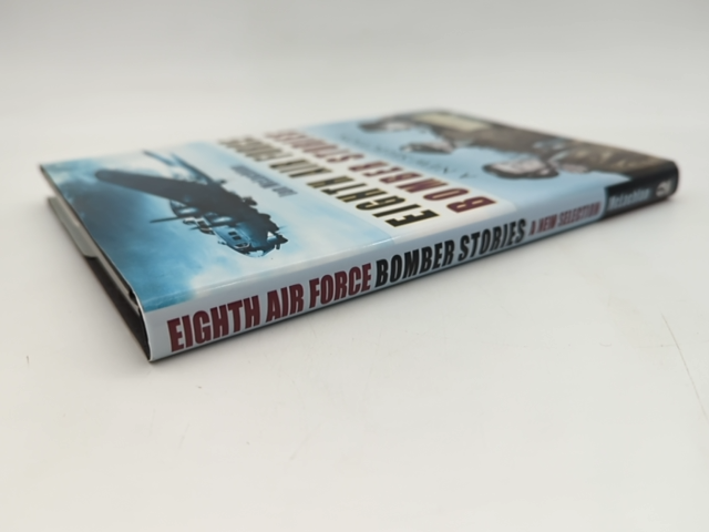 Eighth Air Force Bomber Stories by Ian McLachlan, Air Force WWII History by Ian Mclachlan