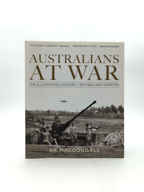 Australians At War by Anthony Keith Macdougall (Hardcover) Australian History by Anthony Keith Macdougall