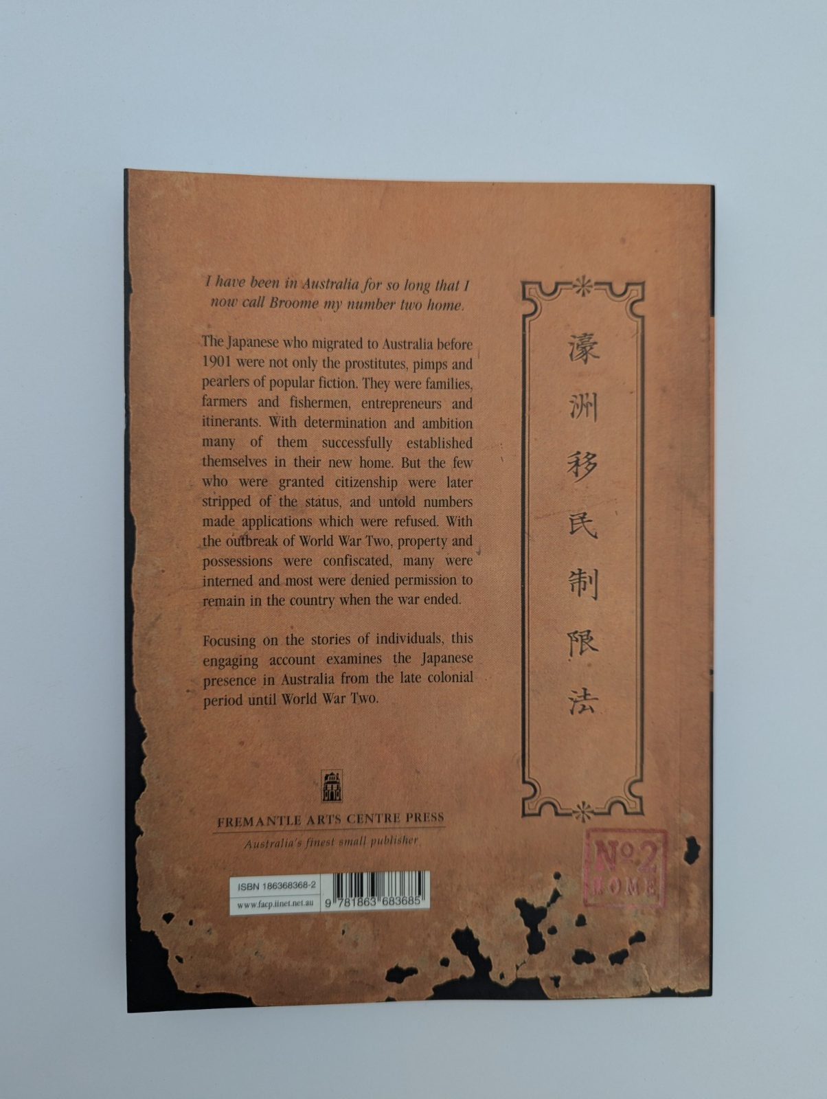 Number 2 Home: Story Of Japanese Pioneers In Australia by Noreen Jones by Noreen Jones