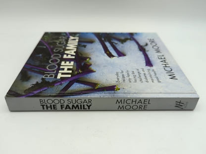 Blood Sugar: the family by Michael Moore (Hardcover, 2013) Diabetes Diabetic... by Michael Moore