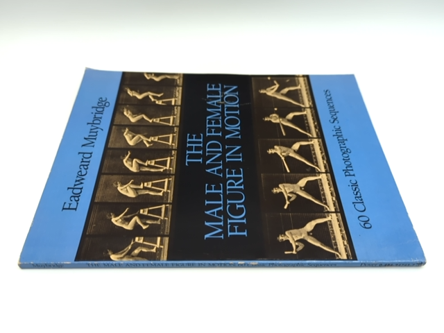 Male & Female Figure in Motion: 60 Classic Photographic Sequences, Photography by Eadweard Muybridge