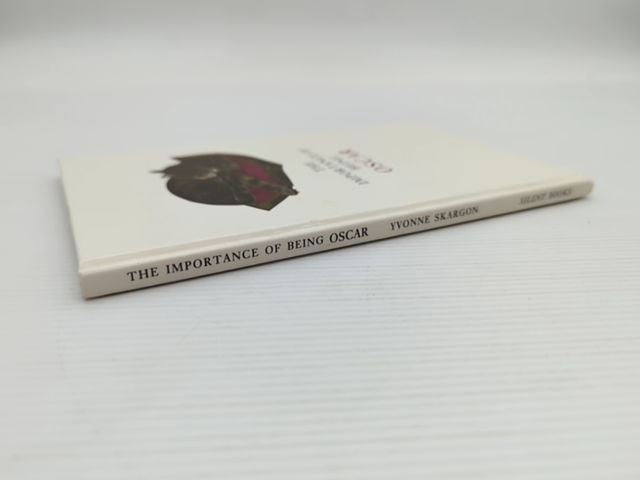 The Importance Of Being Oscar by Oscar Wilde, Biography by Yvonne Skargon