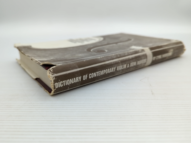 Dictionary Of Contemporary Violin And Bowmakers by Cyril Woodcock by Cyril Woodcock