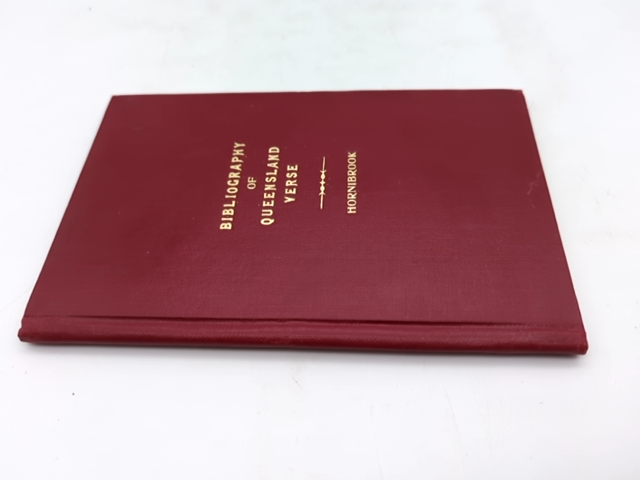 Bibliography of Queensland Verse by J H Hornibrook (Hardcover, 1953) Poetry by J H Hornibrook