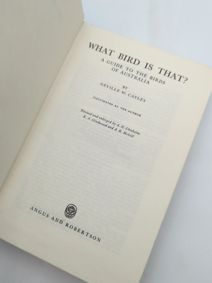 What Bird Is That? by Neville W Cayley (Hardcover, 1969) Illustrated Dust Jacket by Neville W Cayley