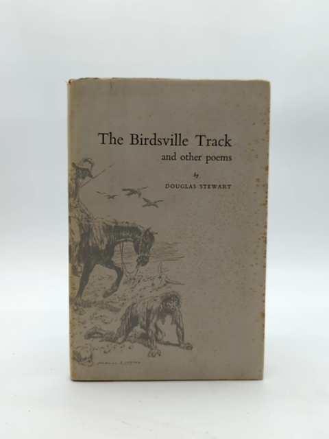 The Birdsville Track by Douglas Stewart (Hardcover, 1955) by Douglas Stewart