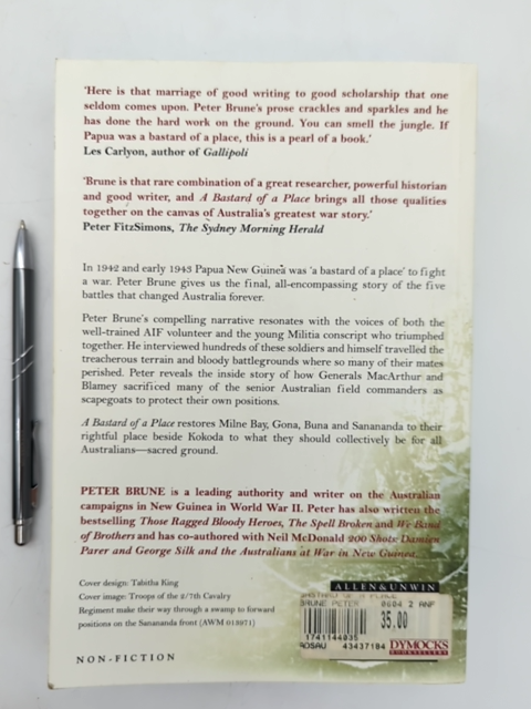 Bastard Of Place: The Australians In Papua by Peter Brune, Australian History by Peter Brune