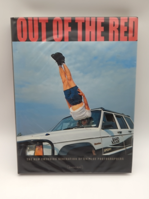 Out Of the Red: The New Emerging Generation of Chinese Photographers, China by Primo Marella