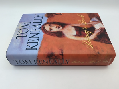 Bettany's book by Thomas Keneally (Hardcover, 2000) Signed, Australian Fiction by Thomas Keneally