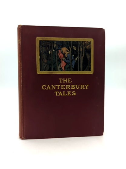 The Canterbury Tales Of Geoffrey Chaucer by Percy Mackaye (Cloth, 1907) by Percy Mackaye
