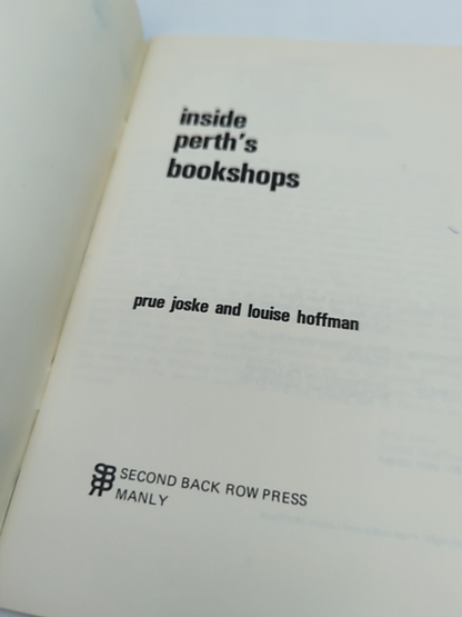 Inside Perth's Bookshops by Louise Joske Prue And Hoffman 0909325065 by Louise Joske Prue And Hoffman