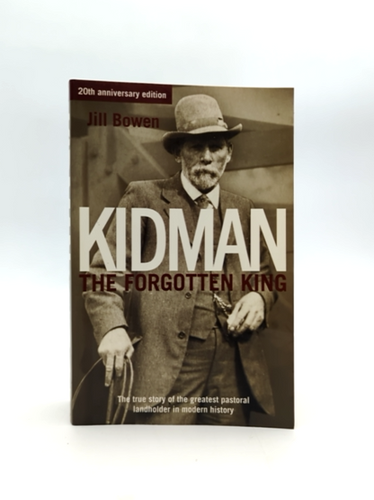 Kidman The Forgotten King by Jill Bowen (Paperback, 2017) Australian History by Jill Bowen