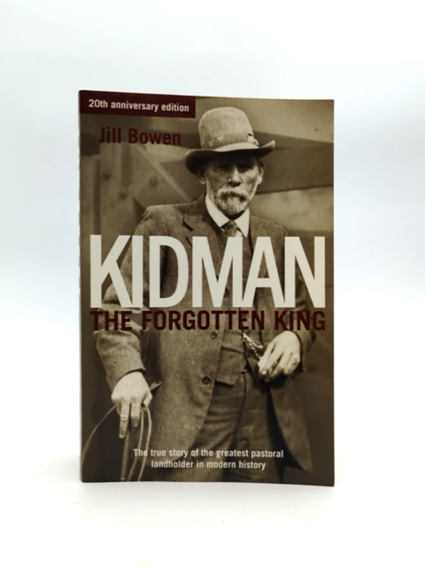 Kidman The Forgotten King by Jill Bowen (Paperback, 2017) Australian History by Jill Bowen